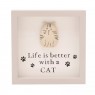 Best of Breed Plaque-Life is Better With a Cat